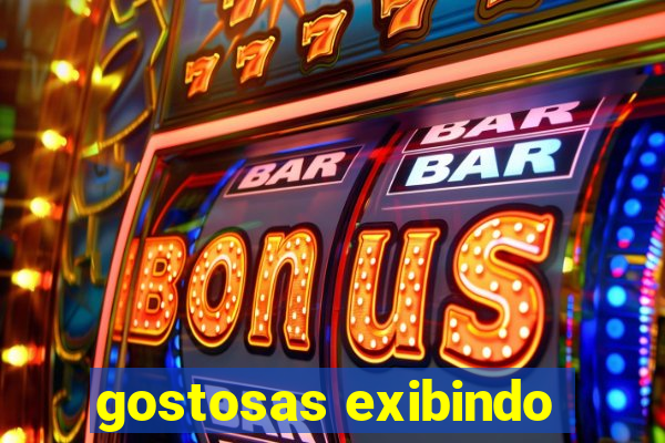 gostosas exibindo